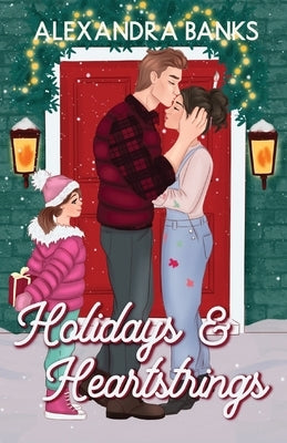 Holidays & Heartstrings by Banks, Alexandra