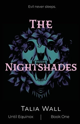 The Nightshades by Wall, Talia