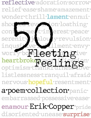 50 Fleeting Feelings by Copper, Erik