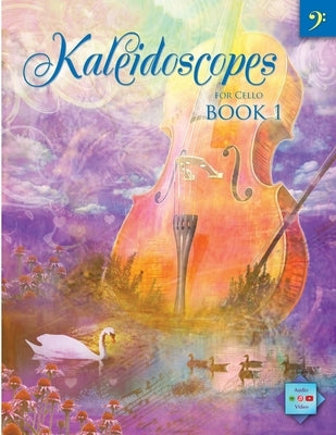Kaleidoscopes for Cello Book 1 by Winters, Elise