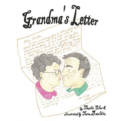 Grandma's Letter by Clark, Tasha