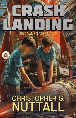 Crash Landing by Nuttall, Christopher G.