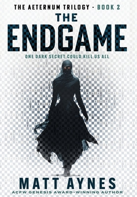 The Endgame by Aynes, Matt