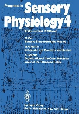 Progress in Sensory Physiology by Mei, N.