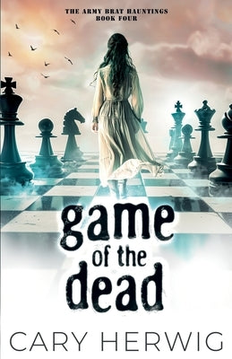 Game of the Dead by Herwig, Cary