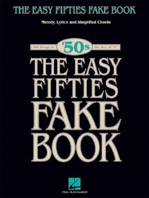 The Easy Fifties Fake Book by Hal Leonard Corp