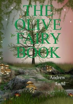 The Olive Fairy Book by Lang, Andrew