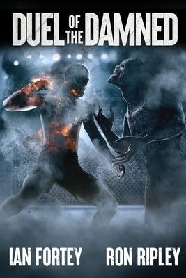 Duel of the Damned: Supernatural Suspense Thriller with Ghosts by Ripley, Ron