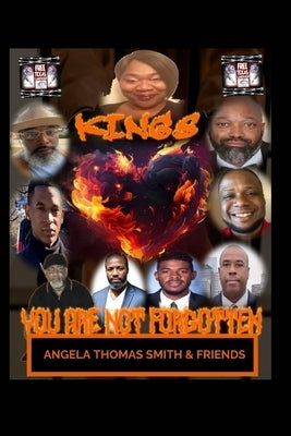 Kings You Are Not Forgotten: Spreading H O P E (helping, others, purpose, everyday) by Hope, 8. Kings of