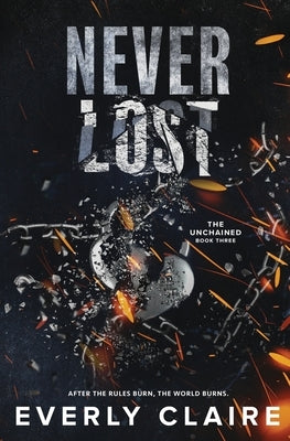 Never Lost: A Slow Burn Dystopian Forbidden Romance by Claire, Everly