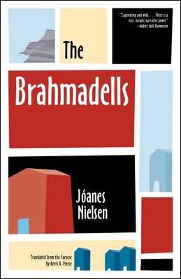 The Brahmadells by Nielsen, Jóanes