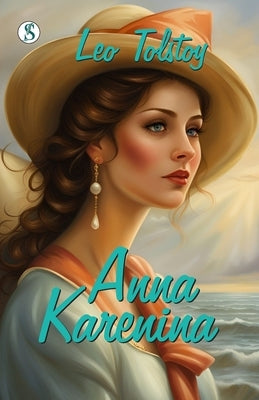 Anna Karenina by Tolstoy, Leo