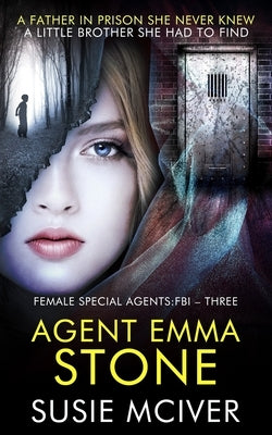 Agent Emma Stone by McIver, Susie
