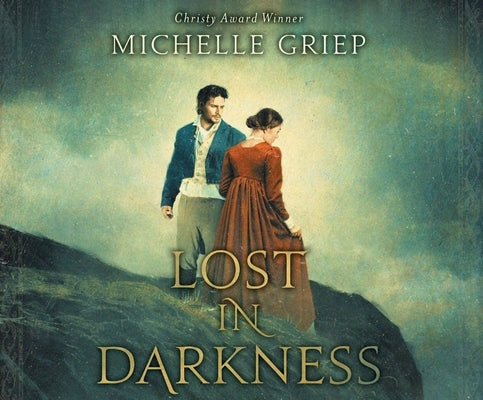Lost in Darkness by Griep, Michelle