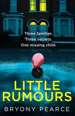 Little Rumours by Pearce, Bryony