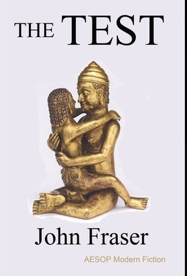 The Test by Fraser, John