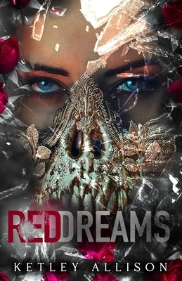 Red Dreams by Allison, Ketley