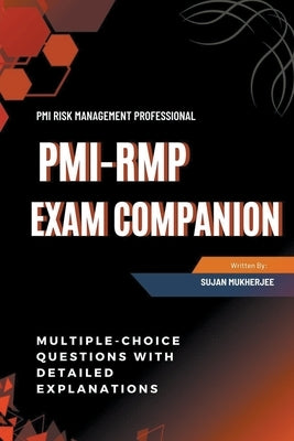 PMI-RMP Exam Companion by Sujan