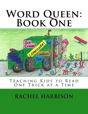 Word Queen: Book One by Harbison, Rachel