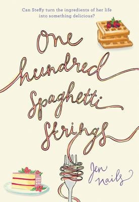 One Hundred Spaghetti Strings by Nails, Jen