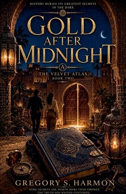 Gold After Midnight by Harmon, Gregory S.