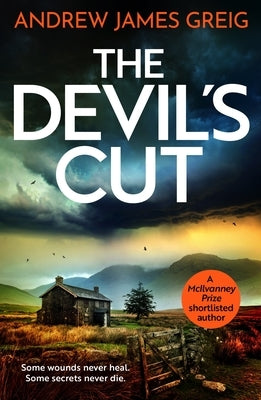 The Devil's Cut by Greig, Andrew James