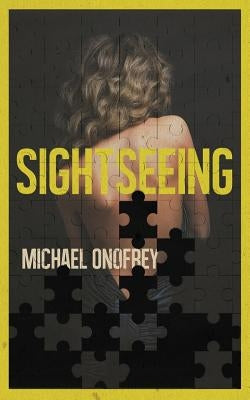 Sightseeing by Onofrey, Michael
