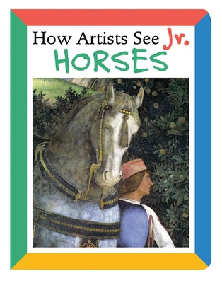 How Artists See Jr.: Horses by Carroll, Colleen