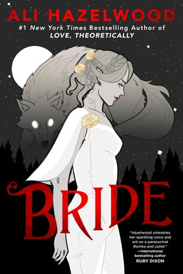 Bride by Hazelwood, Ali