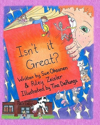 Isn't It Great? by Zeisler, Riley