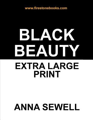 Black Beauty: Extra Large Print by Sewell, Anna