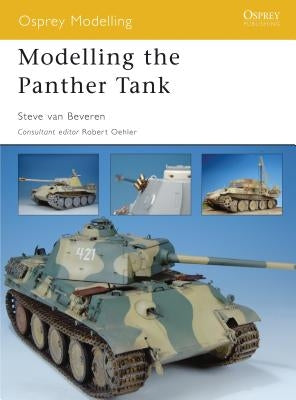 Modelling the Panther Tank by Beveren, Steve Van