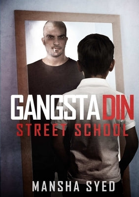 Gangsta Din by Syed, Mansha