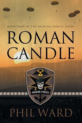 Roman Candle by Ward, Phil
