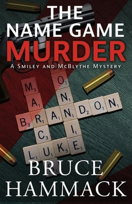 The Name Game Murder by Hammack, Bruce
