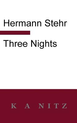 Three Nights by Stehr, Hermann