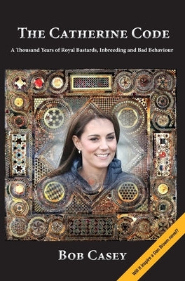 The Catherine Code by Casey, Robert J.