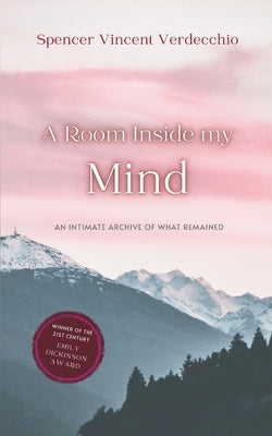 A Room Inside My Mind by Verdecchio, Spencer Vincent