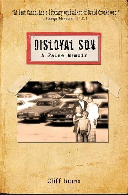 Disloyal Son by Burns, Cliff J.