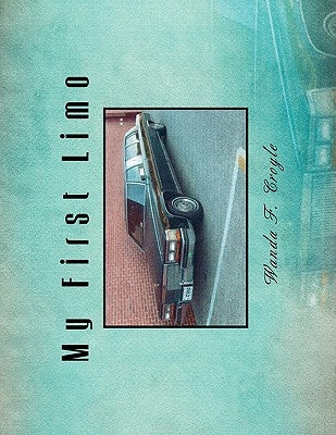 My First Limo by Croyle, Wanda F.