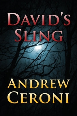 David's Sling by Ceroni, Andrew