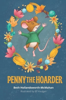 Penny the Hoarder by Voulgari, Efi