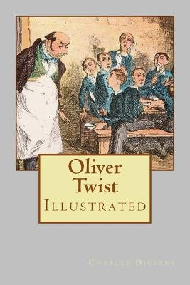 Oliver Twist: Illustrated by Cruikshank, George