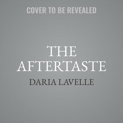 Aftertaste by Lavelle, Daria