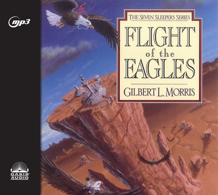 Flight of the Eagles: Volume 1 by Morris, Gilbert