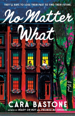 No Matter What by Bastone, Cara