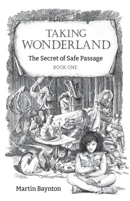 The Secret of Safe Passage by Baynton, Martin