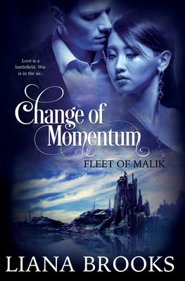 Change of Momentum by Brooks, Liana