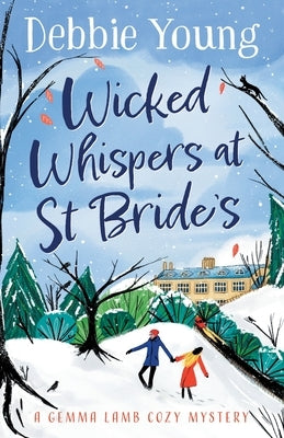 Wicked Whispers at St Bride's by Young, Debbie