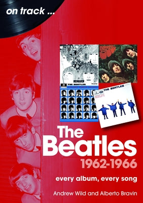 The Beatles 1962-1966 by Wild, Andrew